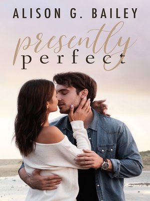 cover image of Presently Perfect